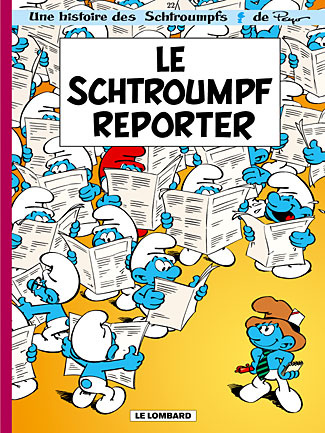 Les Schtroumpfs Tome 22 : Le Schtroumpf reporter