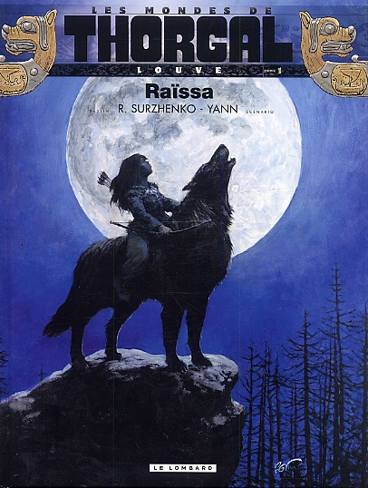 Les Mondes de Thorgal : Louve Tome 1 : Raïssa