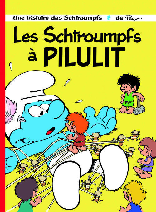 Les Schtroumpfs Tome 31 : Les Schtroumpfs à Pilulit