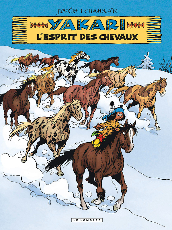 Yakari Tome 40 : L'esprit des chevaux
