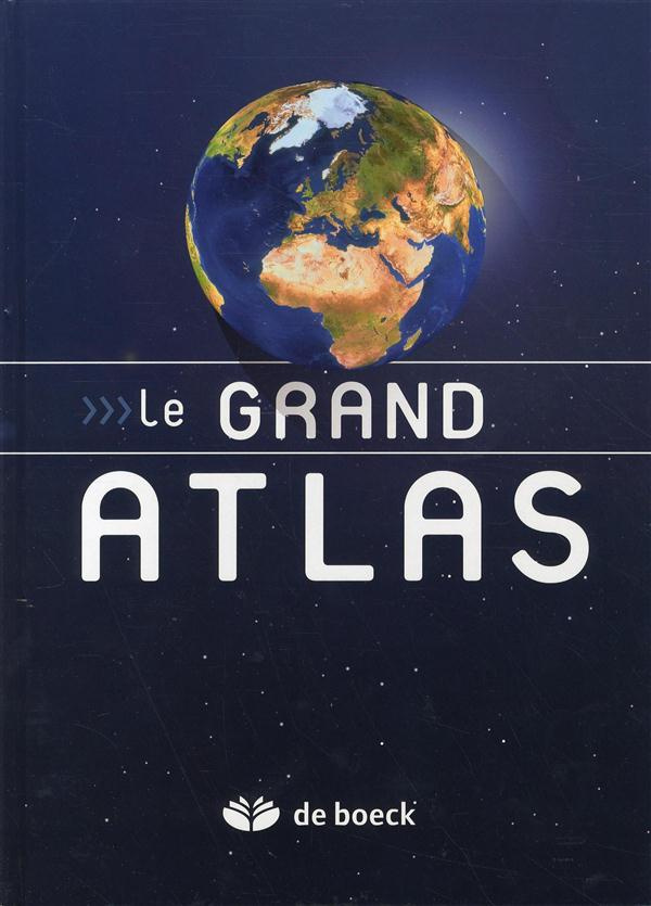 Ancienne Edition Le grand atlas