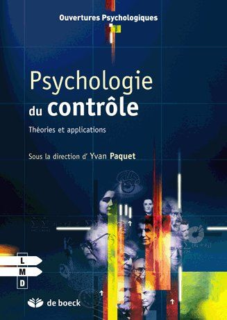 Psychologie du contrôle. Théories et applications