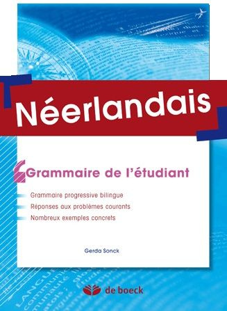 Néerlandais. Grammaire de l'étudiant