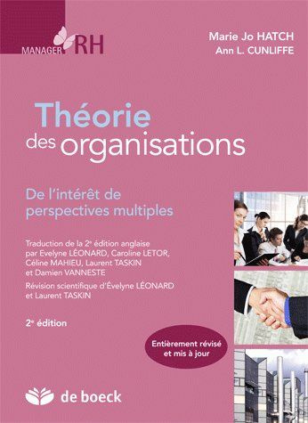 Théorie des organisations. De l'intérêt de perspectives multiples, 2e édition