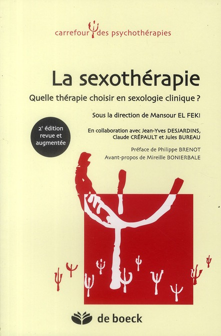 La sexothérapie quelle thérapie choisir en sexologie clinique ?