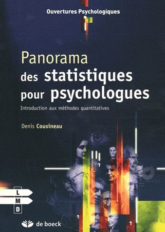 Panorama des statistiques pour psychologues. Introduction aux méthodes quantitatives