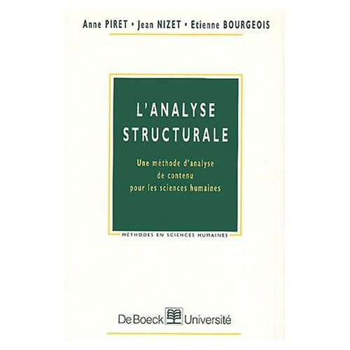 L'analyse structurale. Une méthode d'analyse de contenu pour les sciences humaines