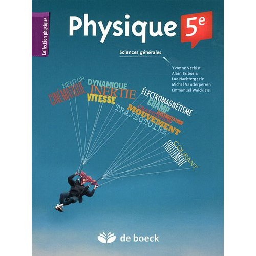 Physique 5e. Sciences générales
