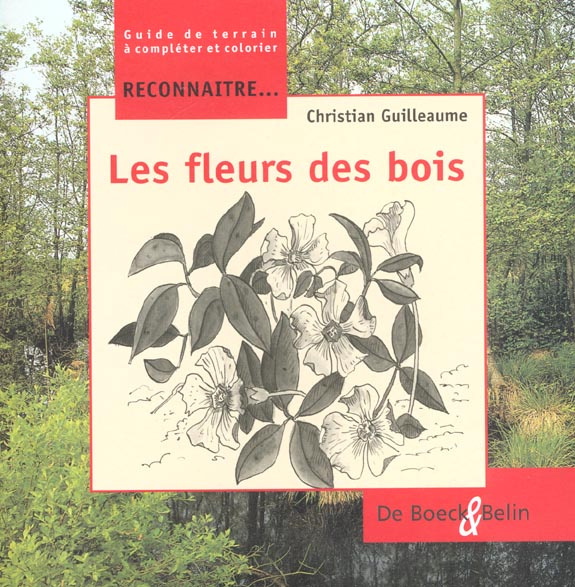 Les fleurs des bois