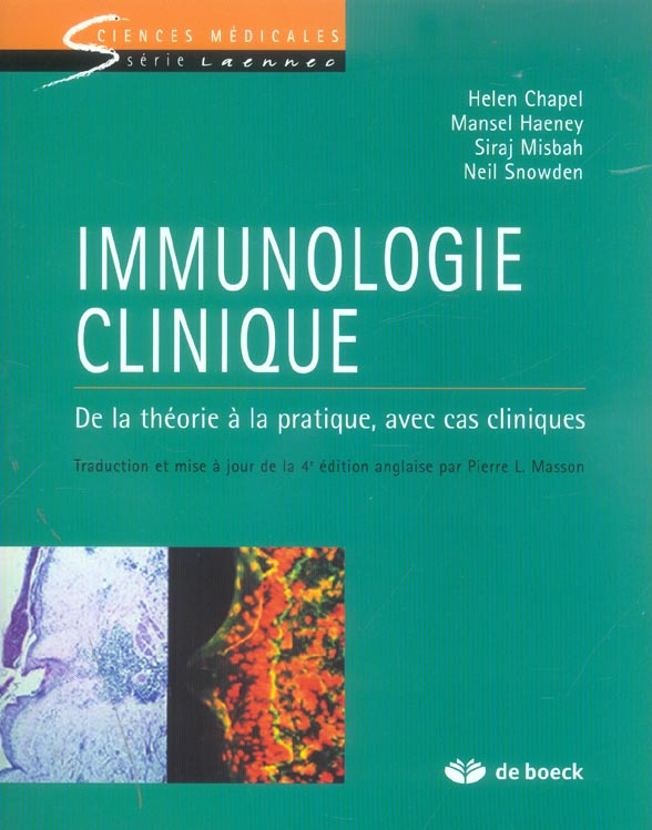 Immunologie clinique. De la théorie à la pratique, avec cas cliniques