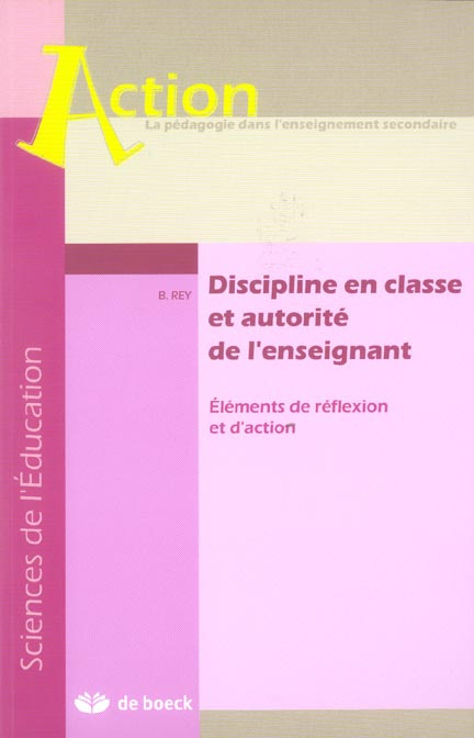 DISCIPLINE EN CLASSE ET AUTORITE DE L'ENSEIGNANT L'ENSEIGNANT