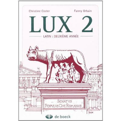 Lux 2. Le latin deuxième année