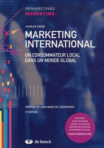 Marketing international. Un consommateur local dans un monde global, 5e édition