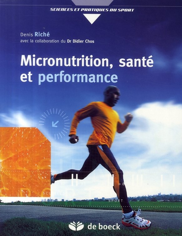 Micronutrition, santé et performance. Comprendre ce qu'est vraiment la micronutrition