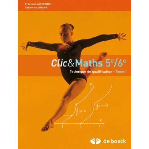 Clics  maths 5e/6e - manuel tome 1