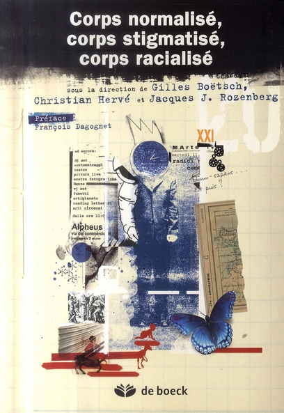 Corps normalisé, corps stigmatisé, corps racialisé