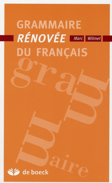 Grammaire rénovée du français