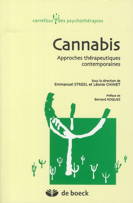 Cannabis. Approches thérapeutiques contemporaines