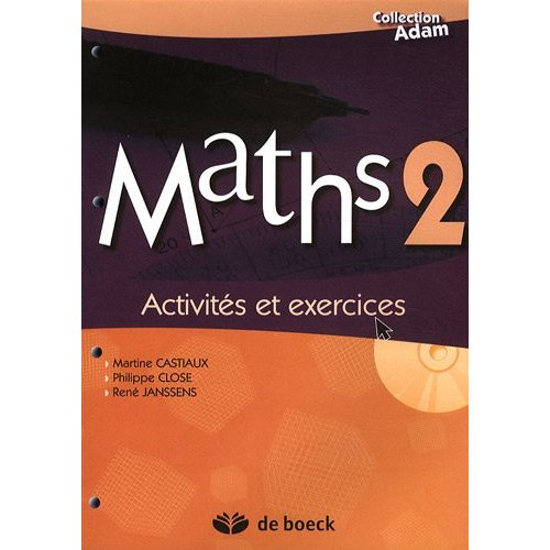 Maths 2. Activités et exercices, avec 1 CD-ROM