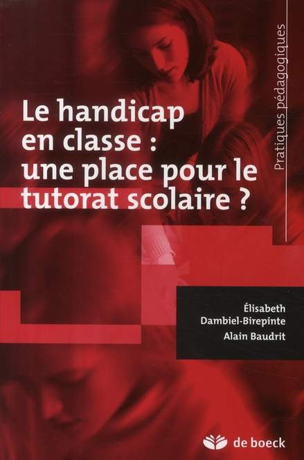 Le handicap en classe : une place pour le tutorat scolaire ?