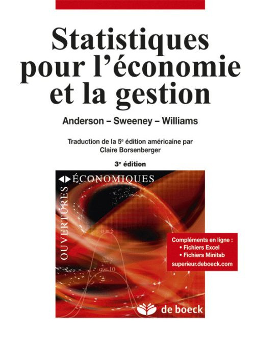 Statistiques pour l'économie et la gestion. 3e édition
