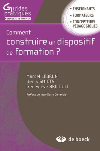 Comment construire un dispositif de formation ?