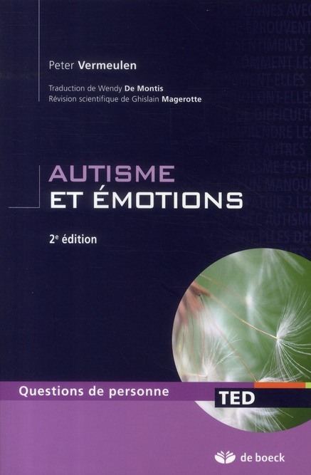 Autisme et émotions. 2e édition