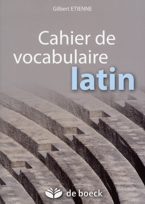Cahier de vocabulaire latin. 20e édition