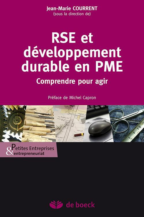 RSE et développement durable en PME. Comprendre pour agir