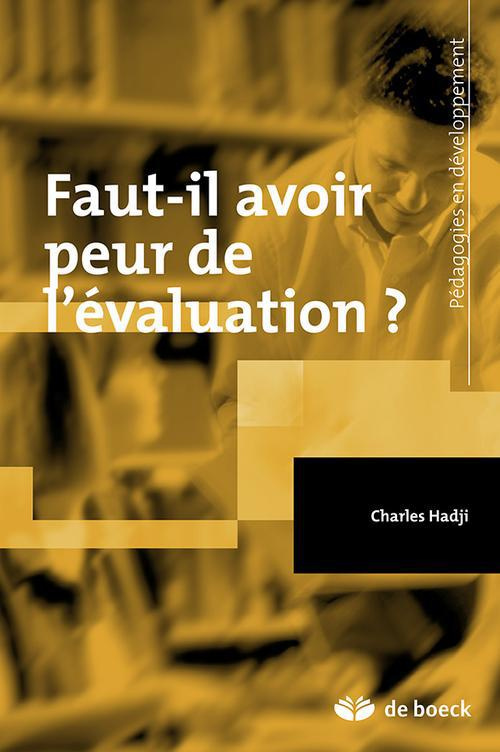 Faut-il avoir peur de l'évaluation ?