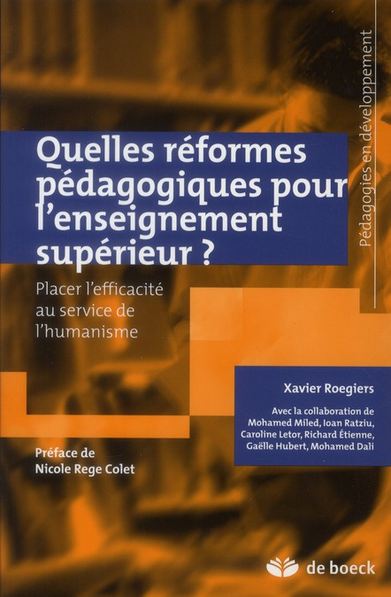 Quelles réformes pédagogiques pour l'enseignement supérieur ? Placer l'efficacité au service de l'hu