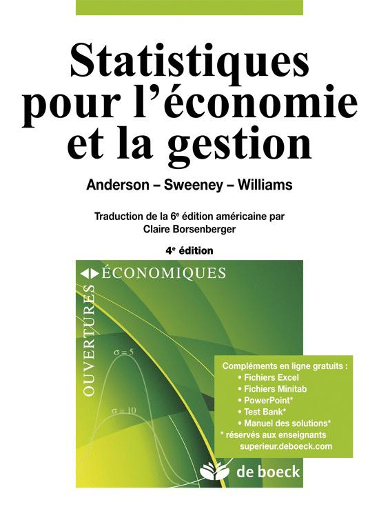 Statistiques pour l'économie et la gestion. 4e édition