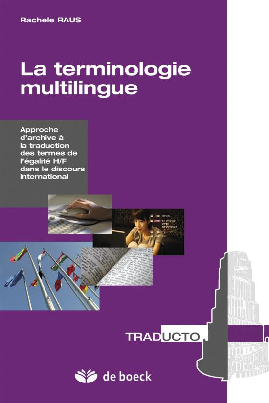 La terminologie multilingue. La traduction des termes de l'égalité H/F dans le discours internationa