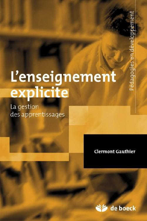 Enseignement explicite et réussite des élèves. La gestion des apprentissages
