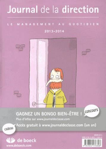 JOURNAL DE LA DIRECTION - RECHARGE 2013/2014 / Le management au quotidien