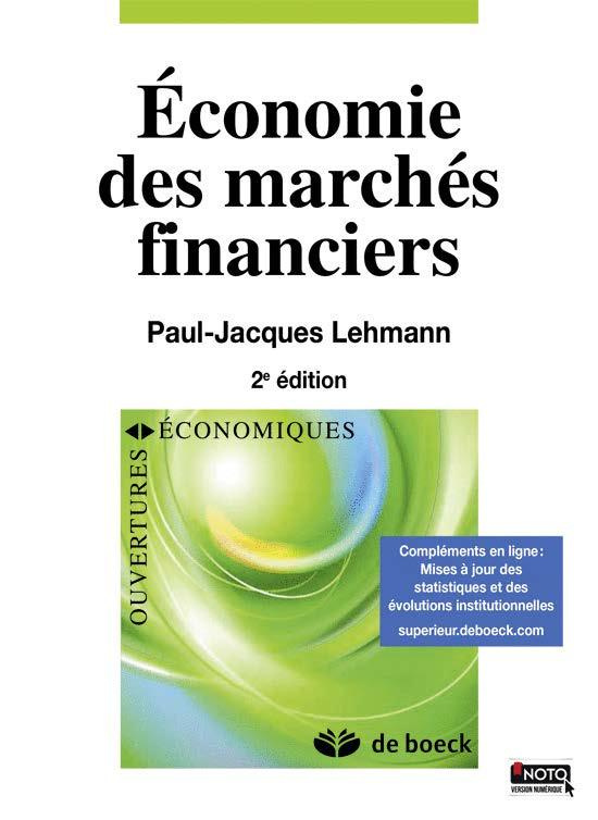 Economie des marchés financiers. 2e édition