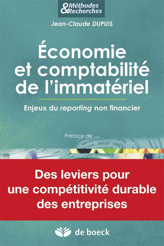 Economie et comptabilité de l'immatériel. Enjeux du reporting non financier