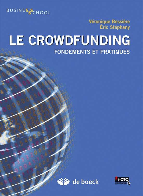 Le Crowdfunding. Fondements et pratiques