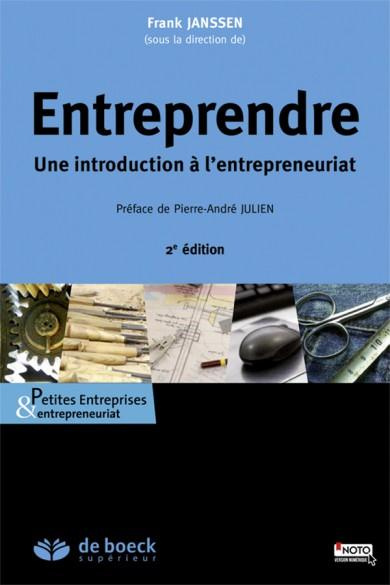 Entreprendre. Une introduction à l'entrepreneuriat, 2e édition revue et augmentée