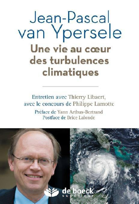 Une vie au coeur des turbulences climatiques