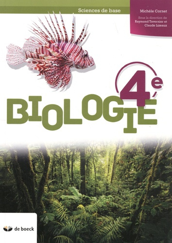 Biologie 4e. Sciences de base