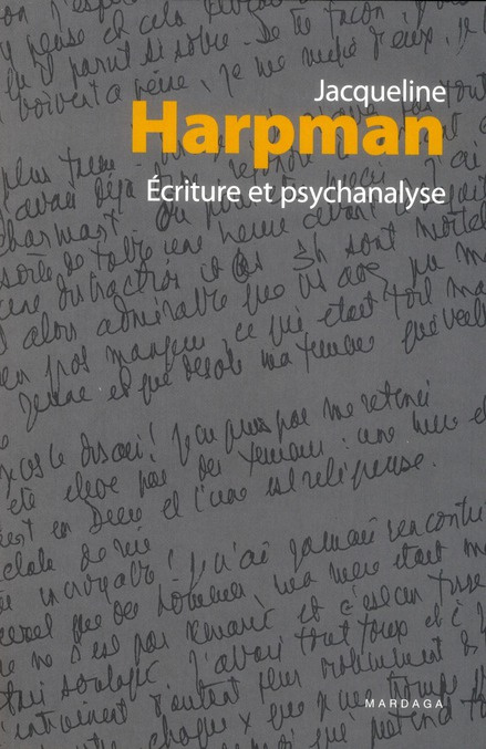 Ecriture et psychanalyse