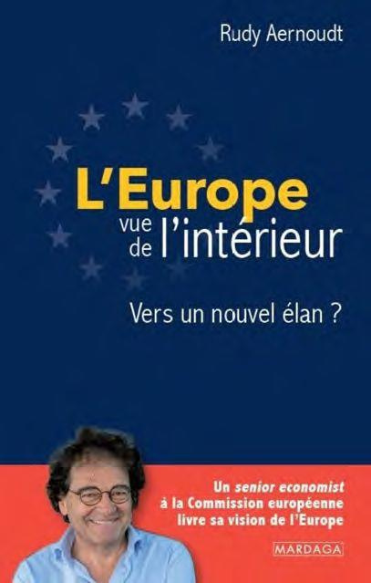 L'Europe vue de l'intérieur. Vers un nouvel élan ?