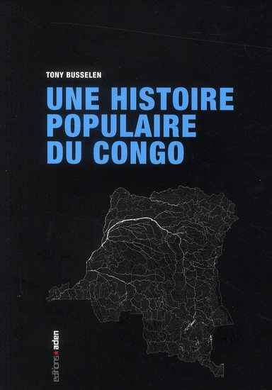 Une histoire populaire du Congo