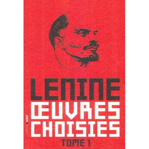 L' ETAT ET LA REVOLUTION - OEUVRES CHOISIES TOME 1