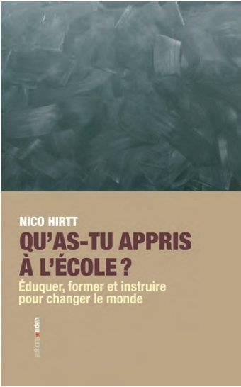 Qu'as-tu appris à l'école ? Essai sur les conditions éducatives d'une citoyenneté critique