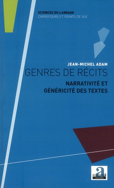 Genres de récits. Narrativité et généricité des textes