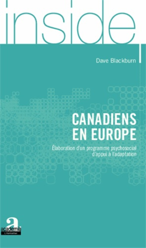 Canadiens en Europe. Elaboration d'un programme psychosocial d'appui à l'adaptation
