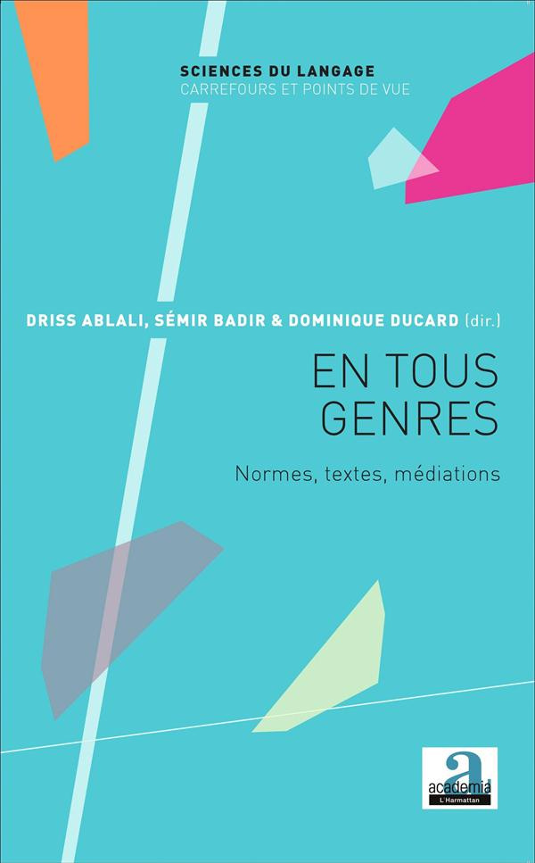 En tous genres. Normes, textes, médiations