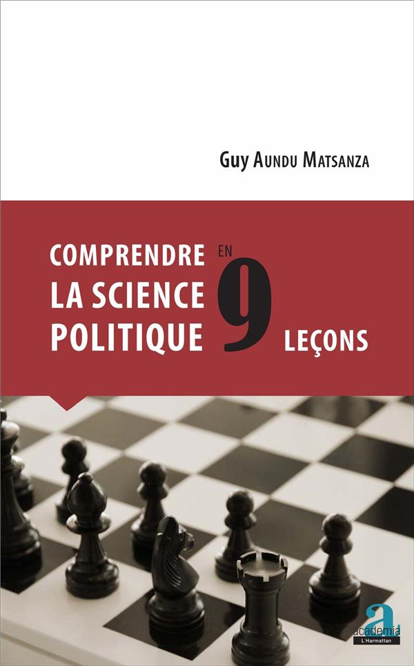 Comprendre la science politique en 9 leçons